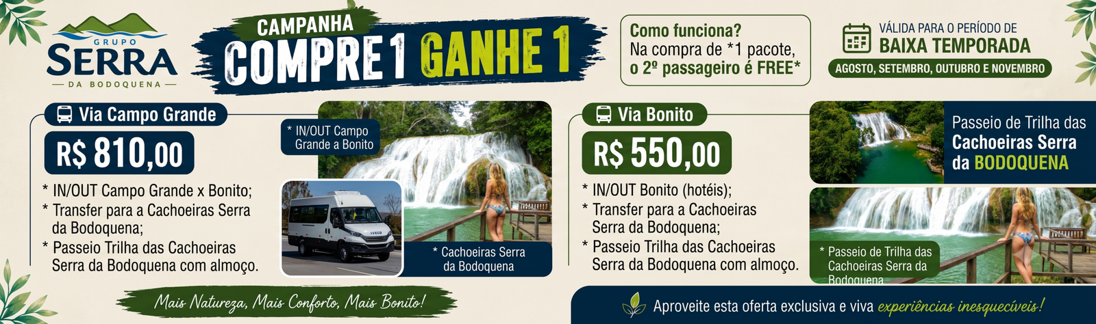 Promoção Compre 1 Ganhe 1 na Serra da Bodoquena em Bonito MS