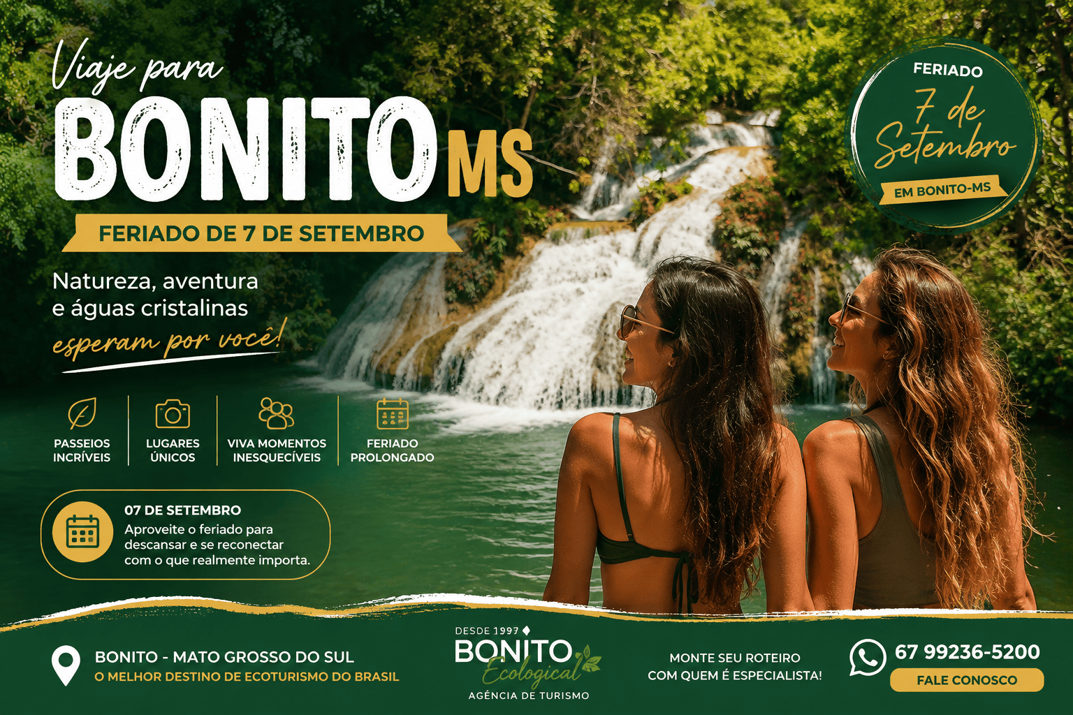 Viagem para Bonito MS no feriado de 7 de setembro com duas turistas em frente a uma cachoeira e piscina natural